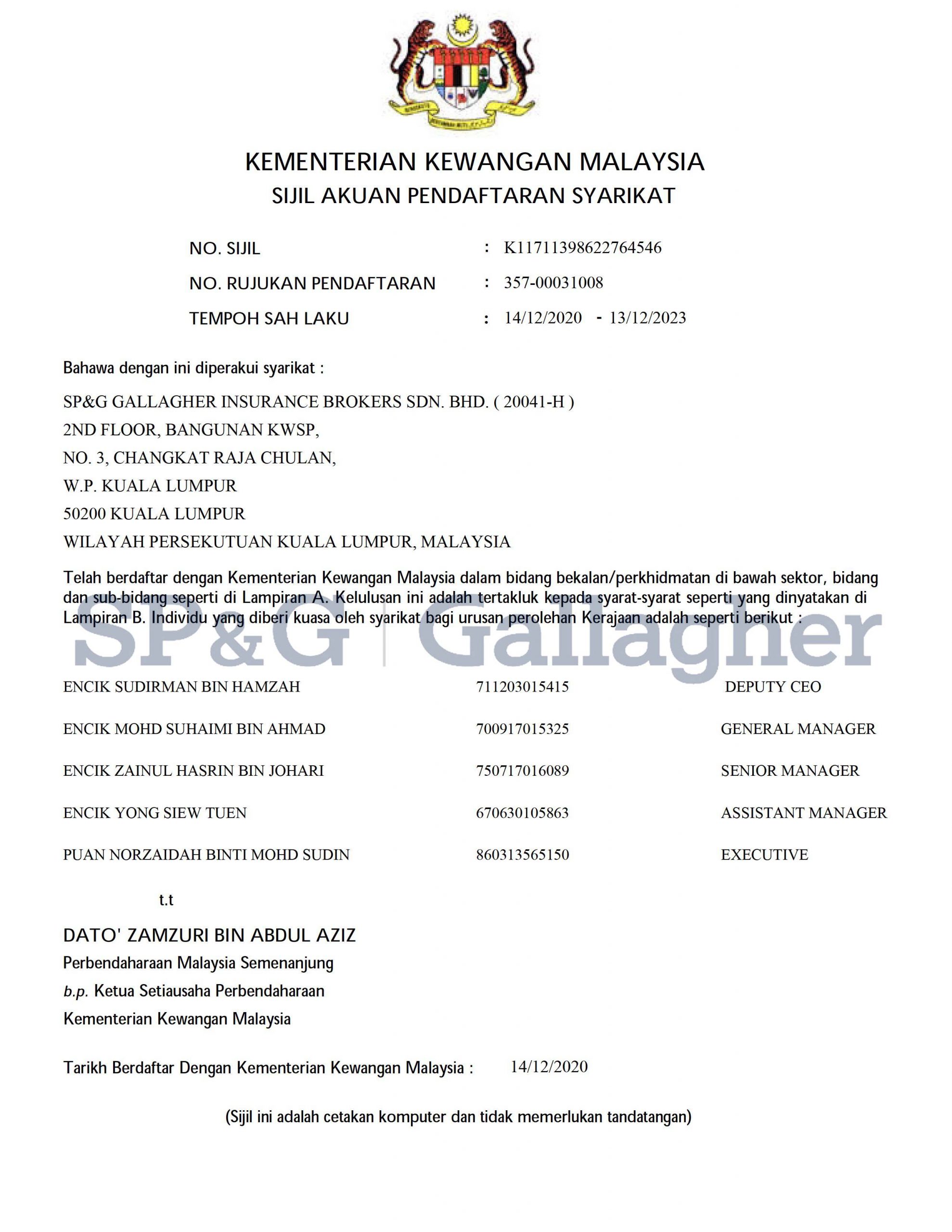 Licenses SP&G Gallagher Insurance Brokers Sdn. Bhd.